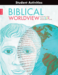 Biblical Worldview Student Activity Manual (KJV)