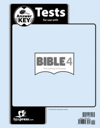 Bible 4: The Pathway of Promise Tests Answer Key (1st ed.)