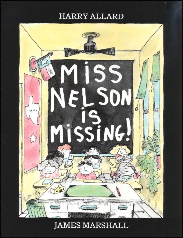 Miss Nelson is Missing!