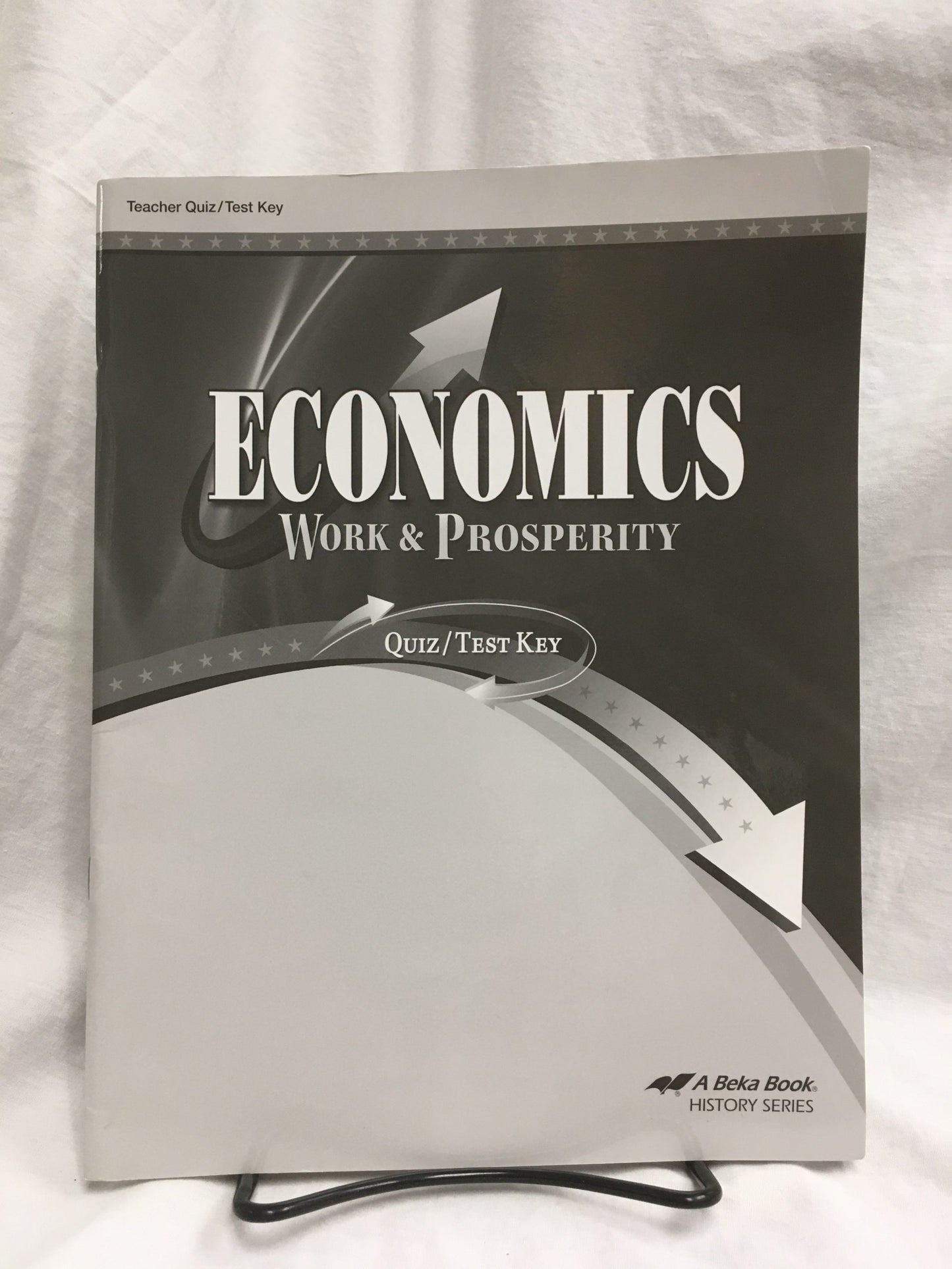 Economics: Work & Prosperity (3rd Ed.) Set of 3