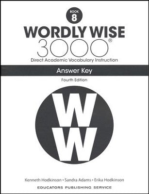 Wordly Wise 3000 Student Book Answer Key, 4th Edition, Grade 8