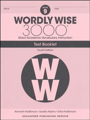 Wordly Wise 3000 Tests, 4th Edition, Grade 9