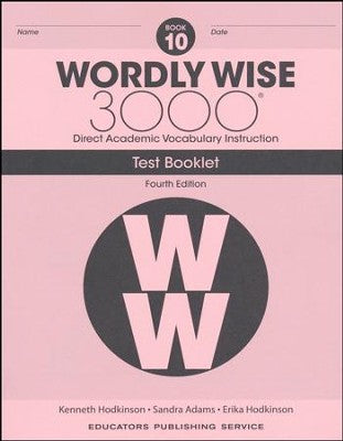 Wordly Wise 3000 Tests, 4th Edition, Grade 10