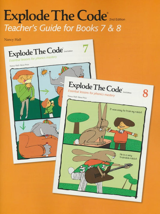 Explode The Code Teacher's Guide/Key, Books 7,8