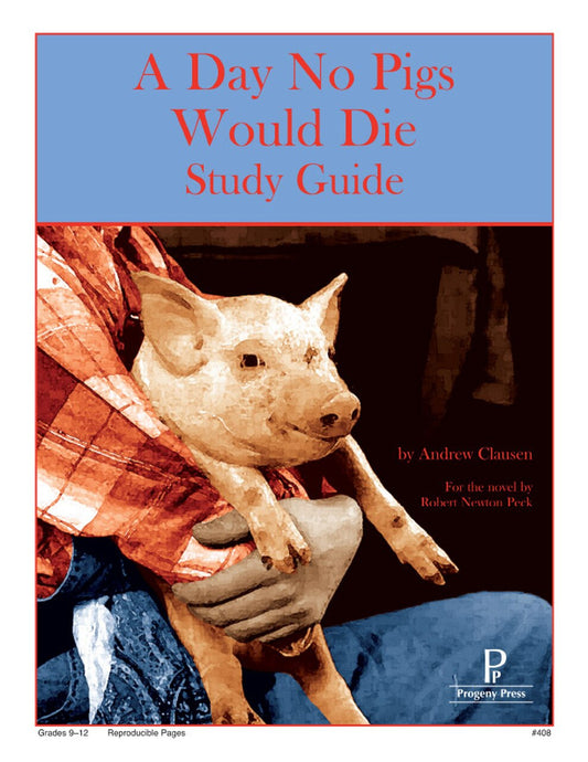Day No Pigs Would Die, A - Study Guide