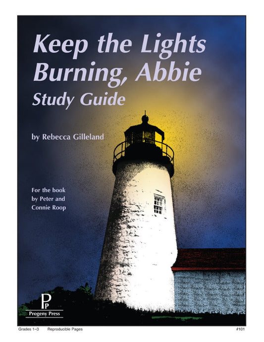 Keep the Lights Burning, Abbie - Study Guide