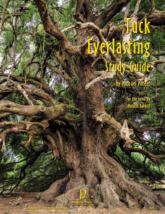 Tuck Everlasting - Study Guide