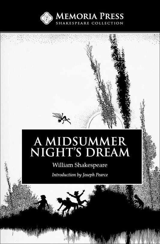 A Midsummer Night’s Dream