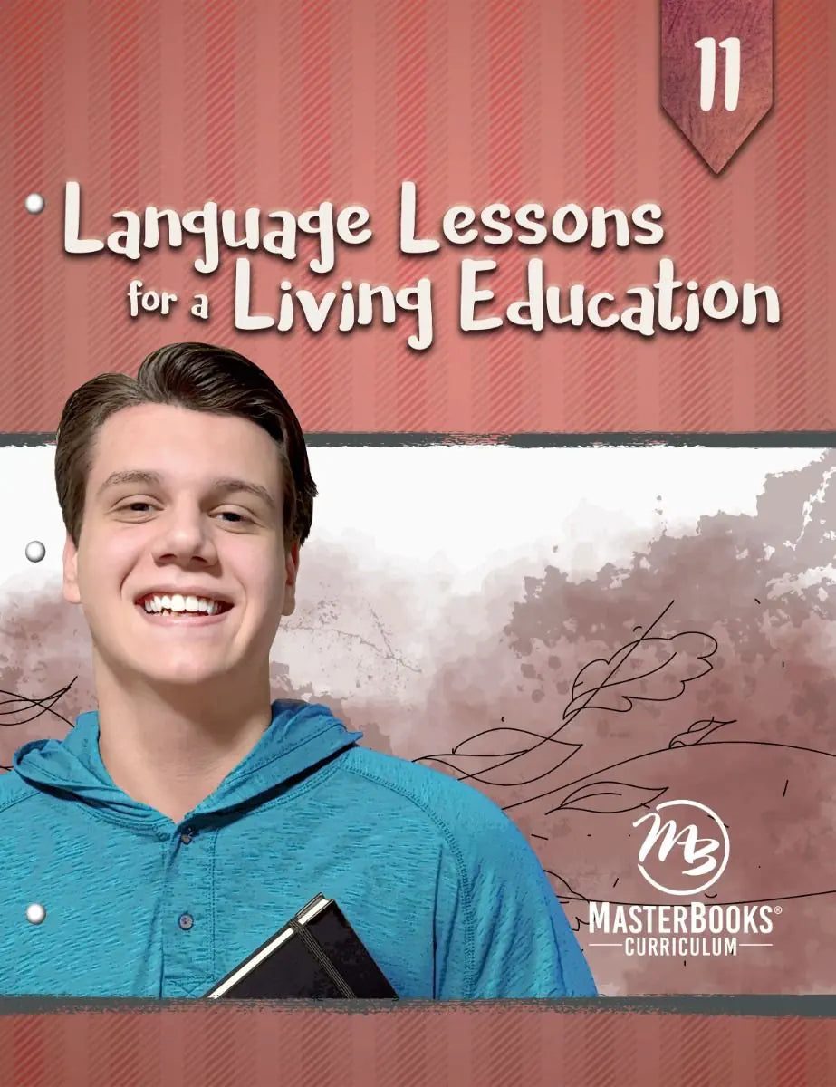 Language Lessons for a Living Education 11
