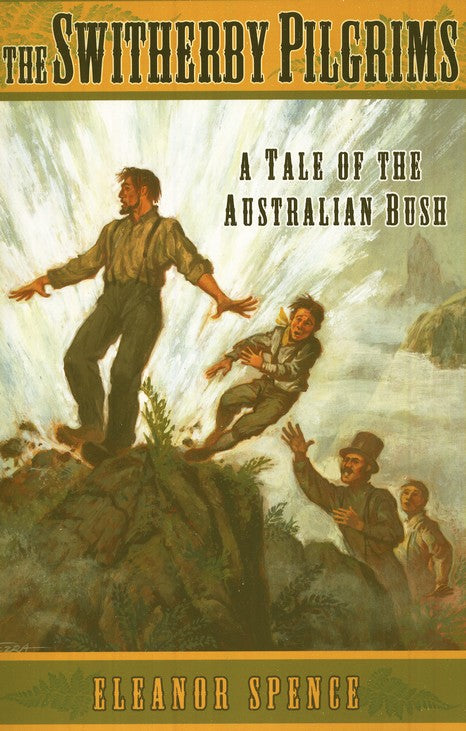 The Switherby Pilgrims: A Tale of the Australian Bush