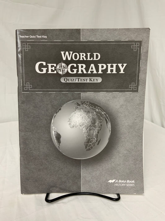 Abeka World Geography (2nd Ed.) Quiz/Test Key