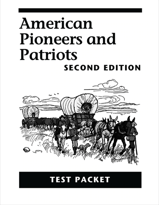 American Pioneers and Patriots, 2nd edition - Test Packet