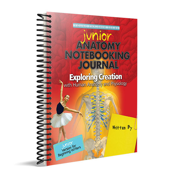 Anatomy & Physiology Junior Notebooking Journal