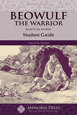 Beowulf the Warrior Student Guide, Second Edition