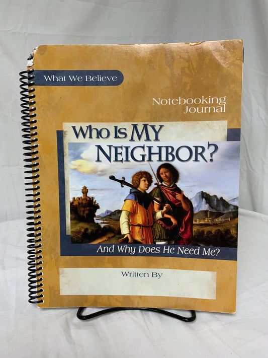 Who Is My Neighbor? Notebooking Journal