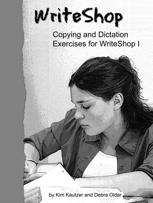 Copying & Dictation Exercises for WriteShop I