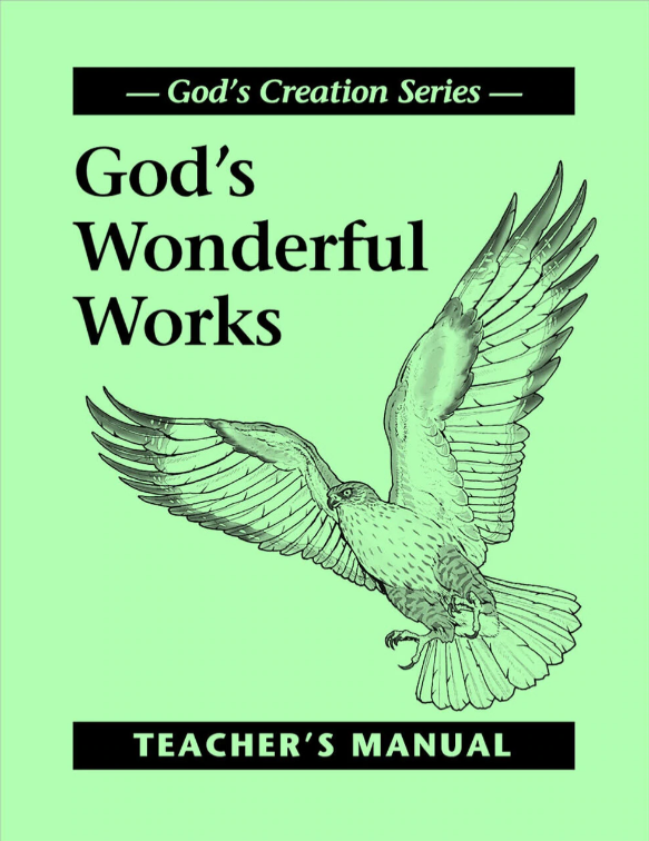 God's Wonderful Works - Teacher's Manual