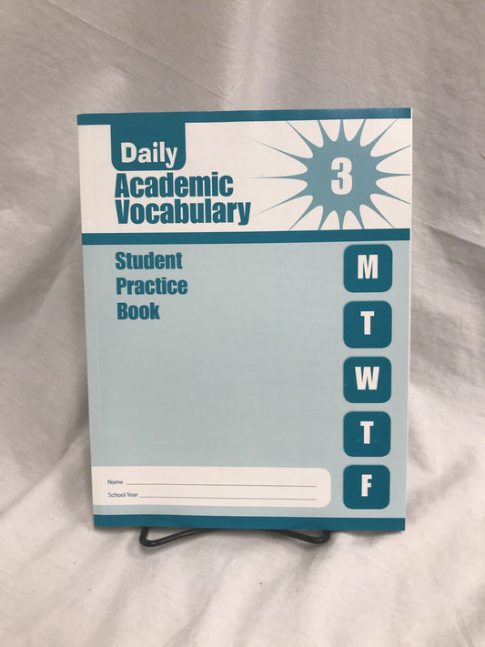 Daily Academic Vocabulary, Grade 3 - Student Practice Book