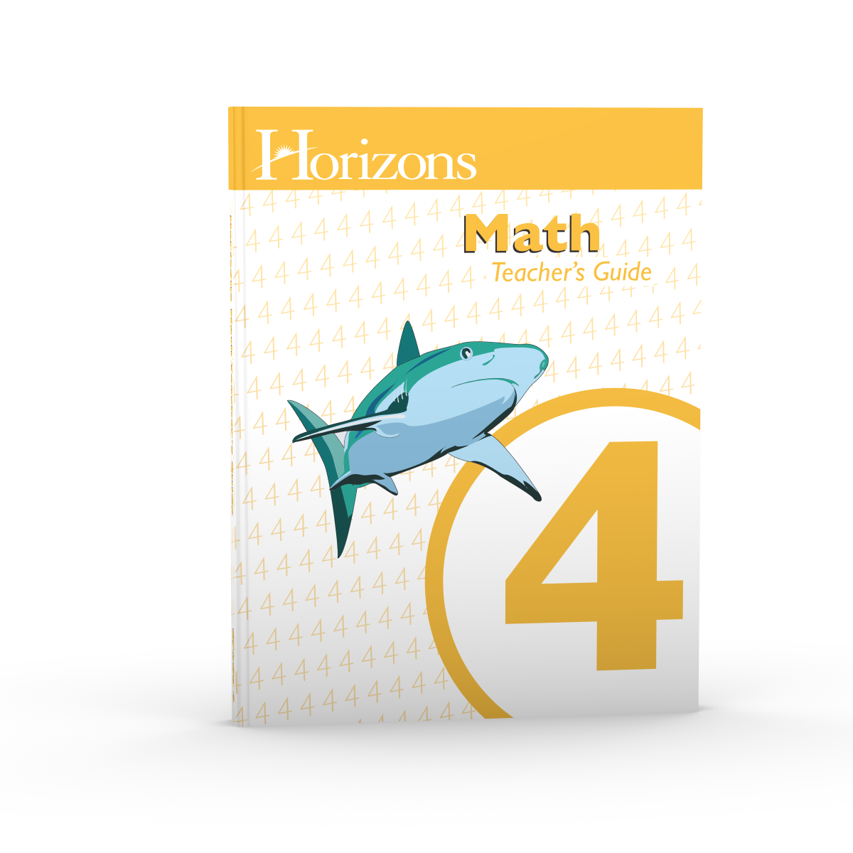 Horizons Math 4th Grade Teacher's Guide