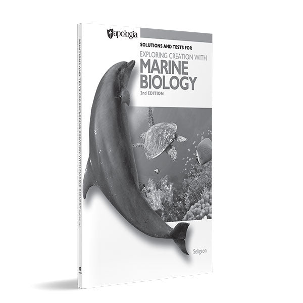 Exploring Creation with Marine Biology 2nd Edition Solutions & Tests Manual
