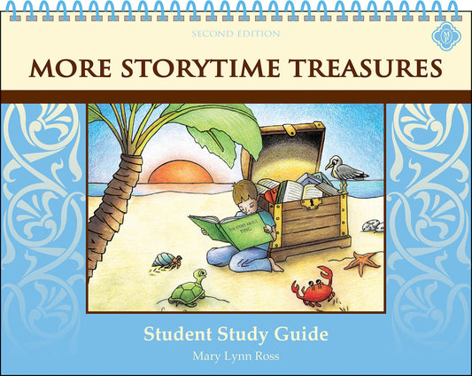 More StoryTime Treasures Student Study Guide, Second Edition
