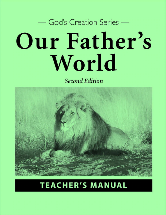 Our Father's World, 2nd edition - Teacher's Manual