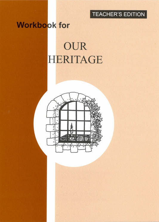 Teacher's Edition for Workbook for Our Heritage