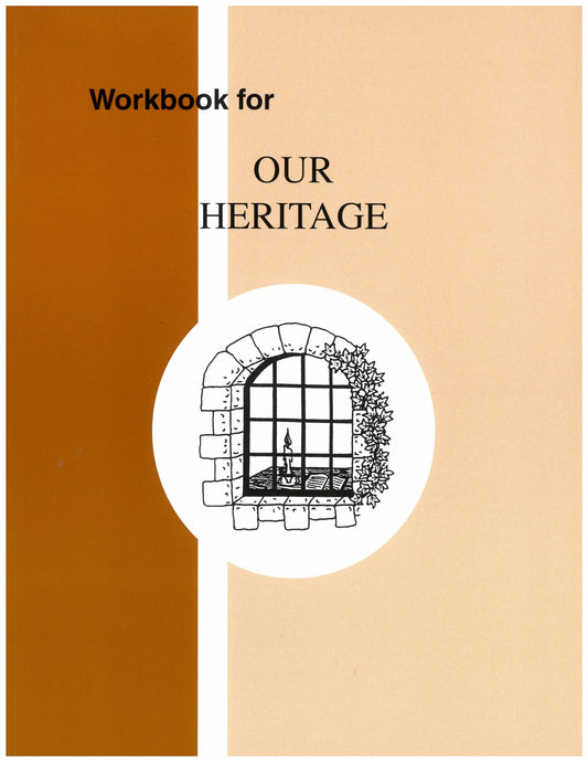 Workbook for Our Heritage