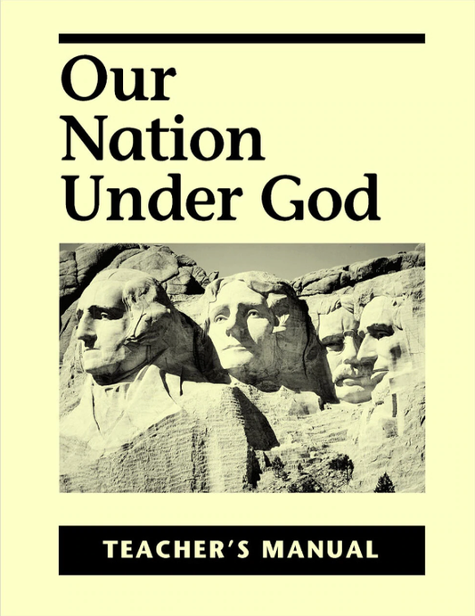 Our Nation Under God - Teacher's Manual