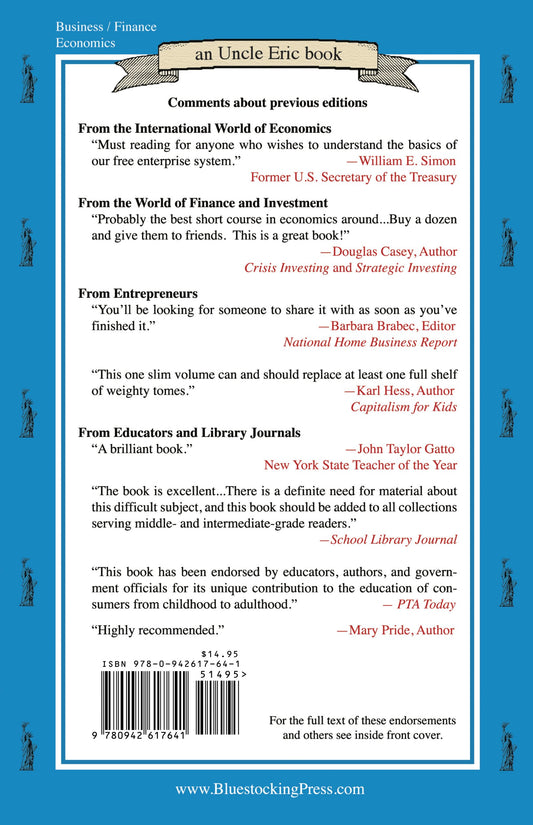 Whatever Happened to Penny Candy? A fast, clear, and fun explanation of the economics you need for success in your career, business, and investments Seventh Edition