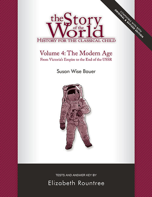 The Story of the World Vol. 4: The Modern Age, Test Book