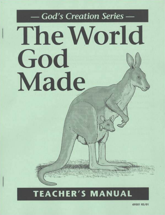 The World God Made, 1st edition - Teacher's Manual