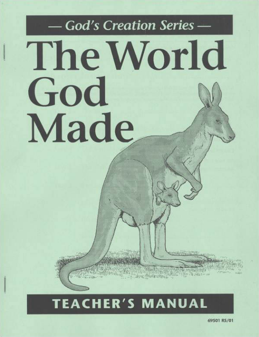 The World God Made, 1st edition - Teacher's Manual
