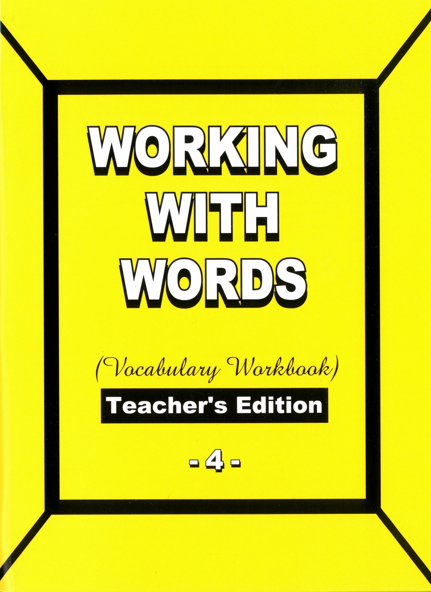 Working with Words 4 (Vocabulary Workbook) Teacher's Edition