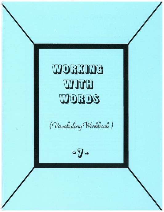 Working with Words 7 (Vocabulary Workbook)