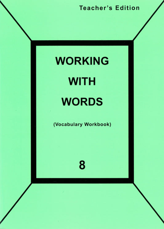 Working with Words 8 (Vocabulary Workbook) Teacher's Edition