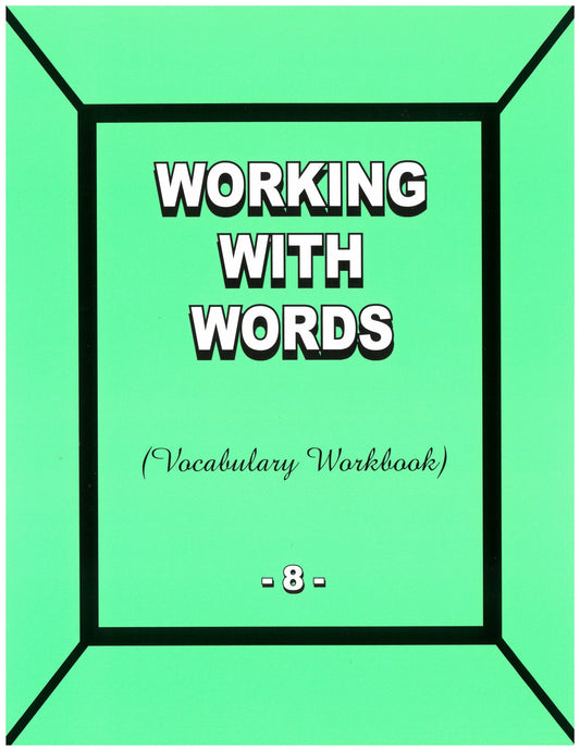 Working with Words 8 (Vocabulary Workbook)