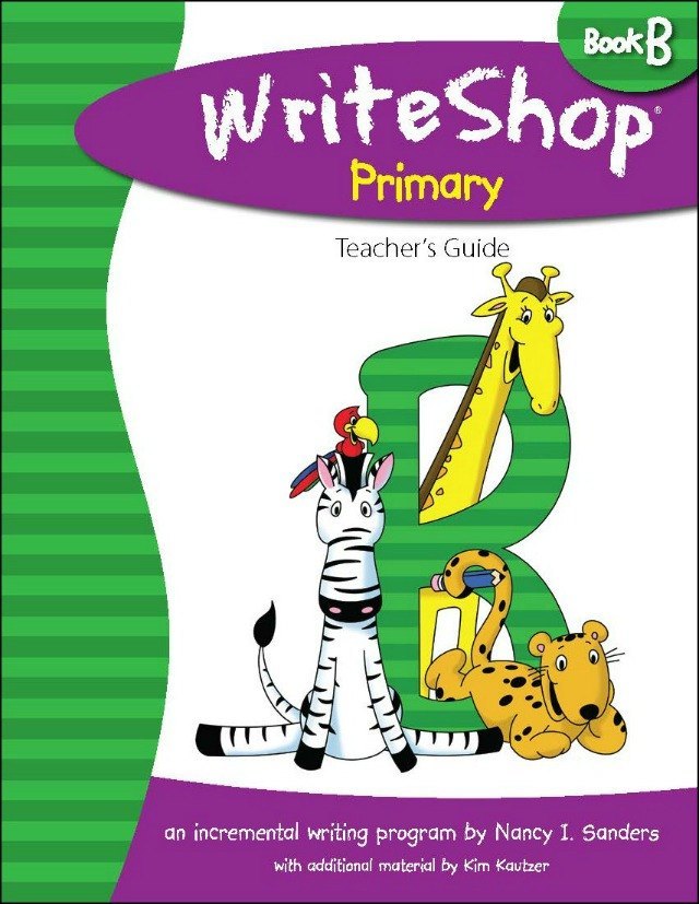 WriteShop Primary Teacher’s Guide | Book B