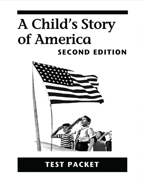 Child's Story of America, 2nd edition - Test Packet