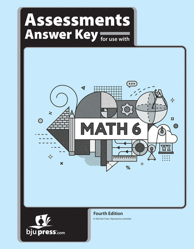 Math 6 Assessments Answer Key, 4th ed.