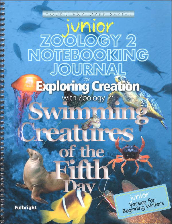 Zoology 2 Junior Notebooking Journal 1st Edition