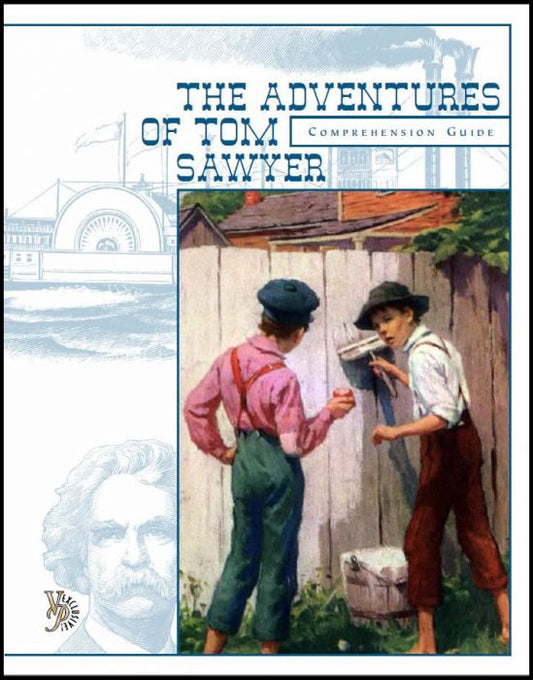 Adventures of Tom Sawyer Comprehension Guide