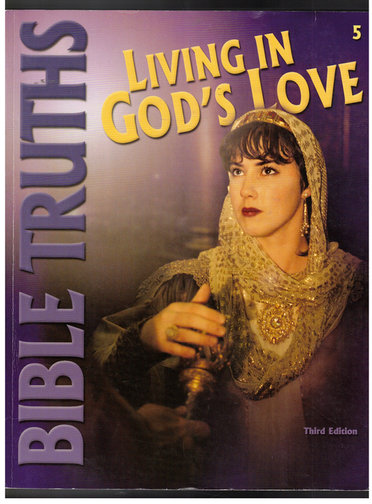 Bible Truths 5 Student Worktext (3rd ed.)