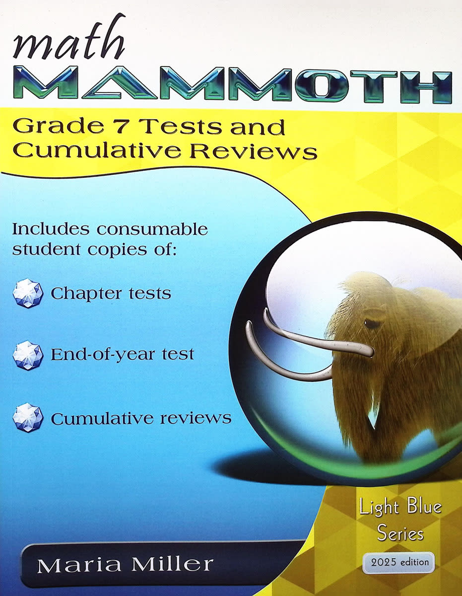 Math Mammoth Grade 7 Test/Review Light Blue Series (Color Version, 2025 Edition)