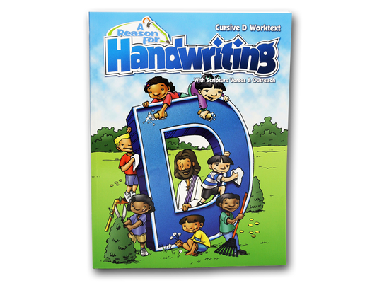 A Reason For Handwriting Level D Student Worktext