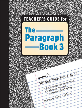 The Paragraph Book 3 Teacher's Guide (Grades 5-8)