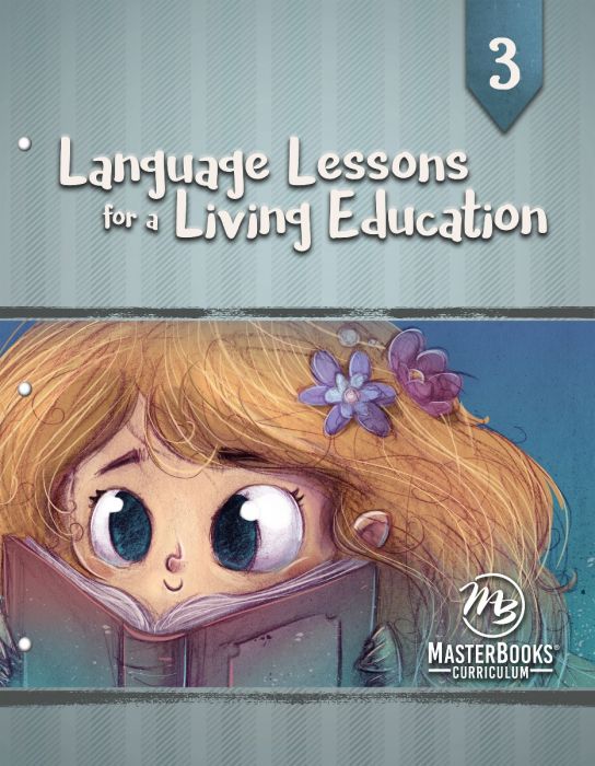 Language Lessons for a Living Education 3