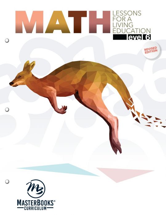 Math Lessons for a Living Education: Level 6 (Student)