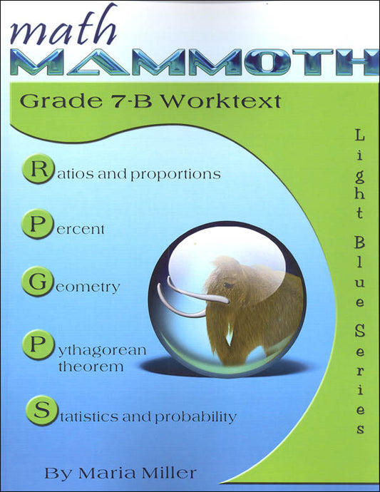 Math Mammoth Grade 7-B Worktext Light Blue Series (Color Version)
