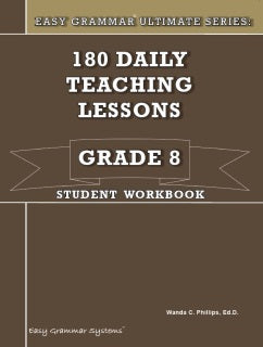 Easy Grammar Ultimate Series: Grade 8 Student Workbook